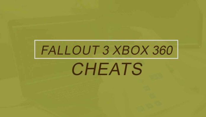 How to enter cheats in fallout 3 xbox 360