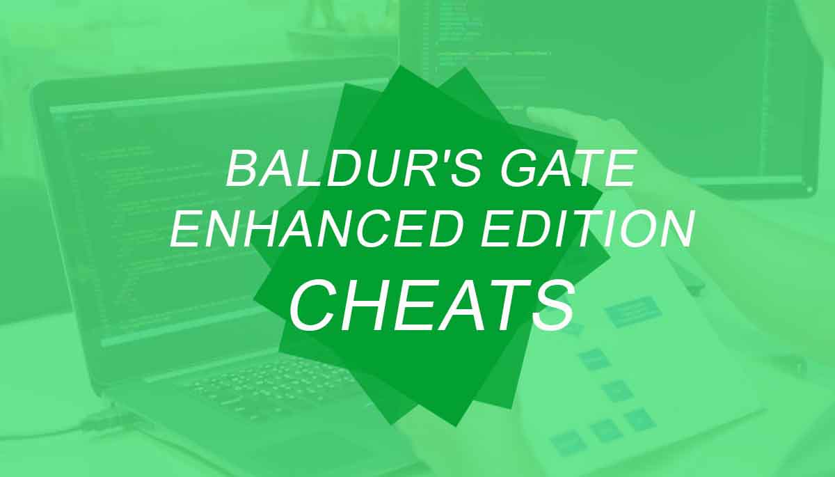 How to enable cheats in baldur's gate enhanced edition