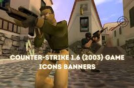Icons and banners of Counter-Strike 1.6 (2003): Symbol of an Era