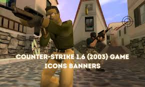 Icons and banners of Counter-Strike 1.6 (2003): Symbol of an Era